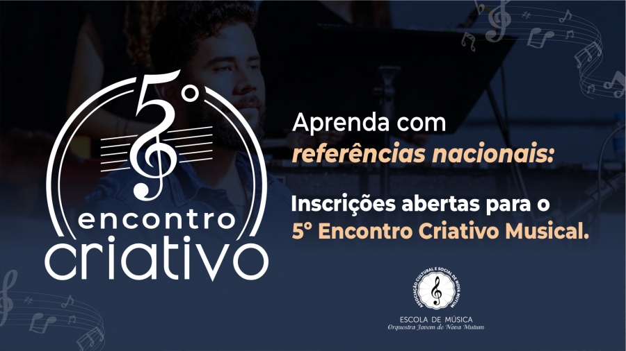 5º Encontro Criativo promete transformar Nova Mutum em um grande palco de música, aprendizado e conexão entre artistas e admiradores da música