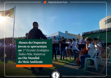 Celebração do Dia Mundial do Meio Ambiente conta com apresentação da Orquestra em Nova Mutum